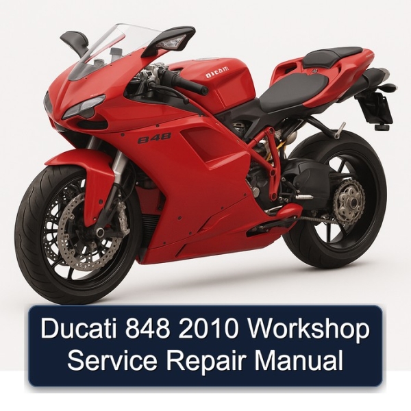 Ducati 848 2010 Workshop Service Repair Manual
