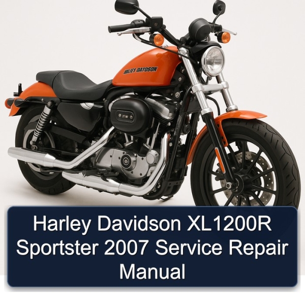 Harley Davidson XL1200R Sportster 2007 Service Repair Manual