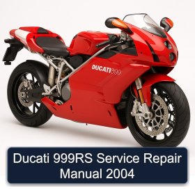 Ducati 999RS Service Repair Manual 2004