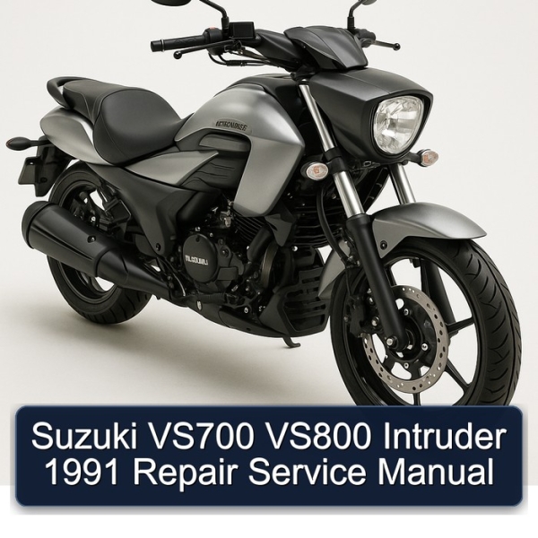 Suzuki VS700 VS800 Intruder 1991 Repair Service Manual