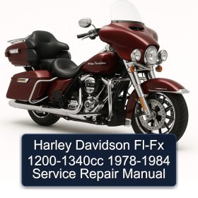 Harley Davidson Fl-Fx 1200-1340cc 1978-1984 Service Repair Manual