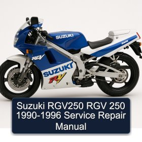 Suzuki RGV250 RGV 250 1990-1996 Service Repair Manual
