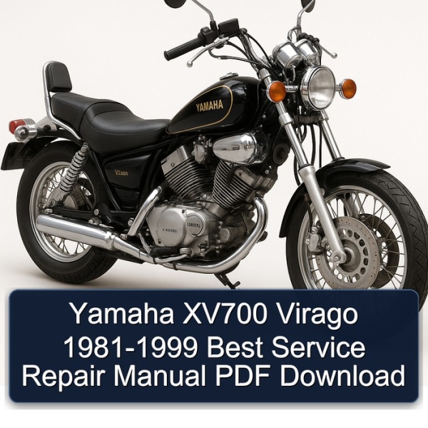 Yamaha XV700 Virago 1981-1999 Best Service Repair Manual PDF Download