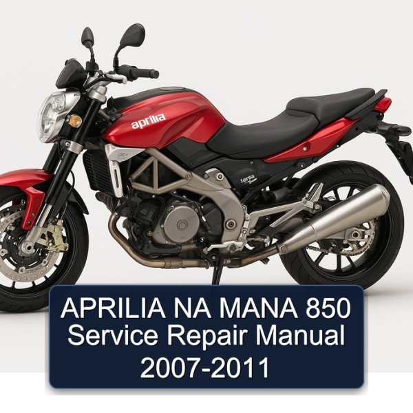 APRILIA NA MANA 850 Service Repair Manual 2007-2011