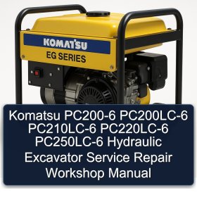 Komatsu PC200-6 PC200LC-6 PC210LC-6 PC220LC-6 PC250LC-6 Hydraulic Excavator Service Repair Workshop Manual