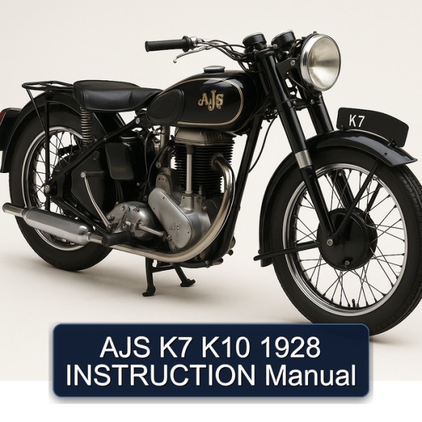 AJS K7 K10 1928 INSTRUCTION Manual