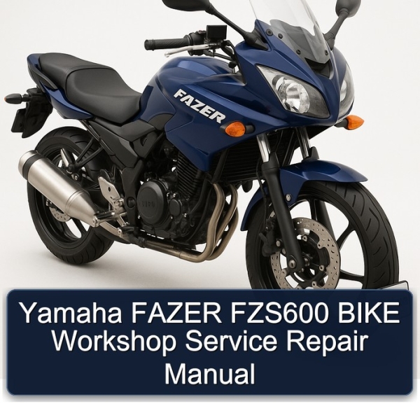 Yamaha FAZER FZS600 BIKE Workshop Service Repair Manual