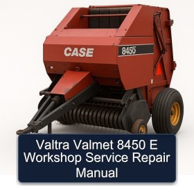 Valtra Valmet 8450 E Workshop Service Repair Manual