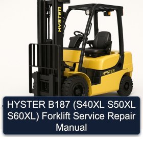 HYSTER B187 (S40XL S50XL S60XL) Forklift Service Repair Manual