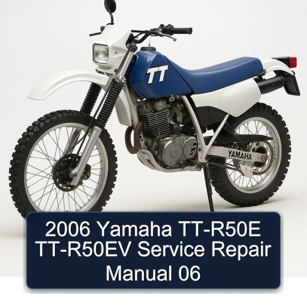 2006 Yamaha TT-R50E TT-R50EV Service Repair Manual 06