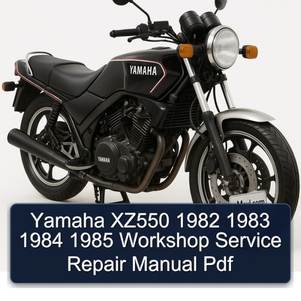 Yamaha XZ550 1982 1983 1984 1985 Workshop Service Repair Manual Pdf