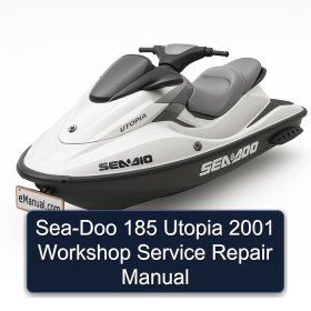 Sea-Doo 185 Utopia 2001 Workshop Service Repair Manual