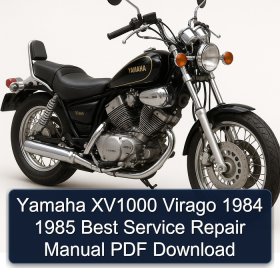 Yamaha XV1000 Virago 1984 1985 Best Manual de servicio y reparación PDF Download