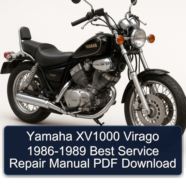 Yamaha XV1000 Virago 1986-1989 Best Service Repair Manual PDF Download
