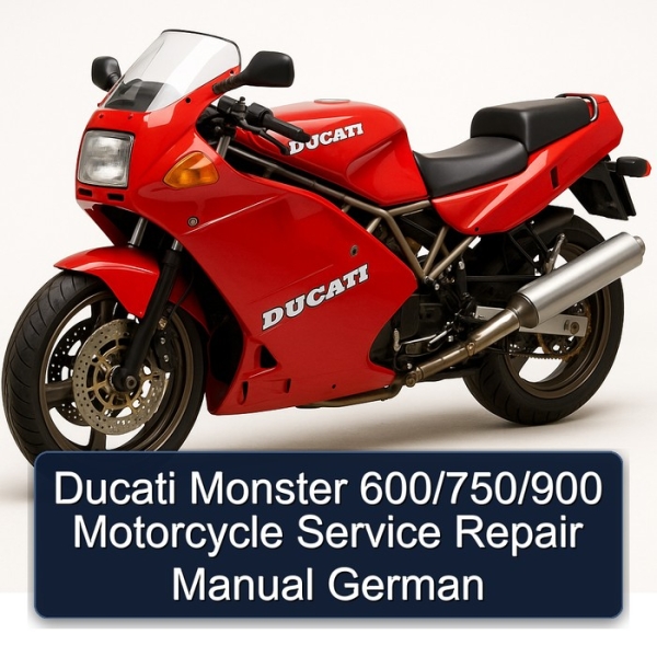 Ducati Monster 600/750/900 Motorcycle Service Repair Manual German