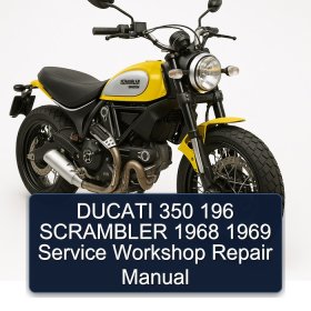 DUCATI 350 196 SCRAMBLER 1968 1969 Service Workshop Repair Manual