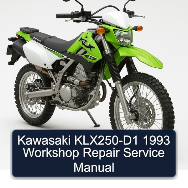 Kawasaki KLX250-D1 1993 Workshop Repair Service Manual