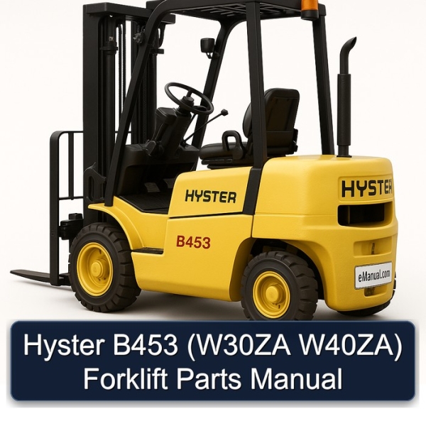 Hyster B453 (W30ZA W40ZA) Forklift Parts Manual