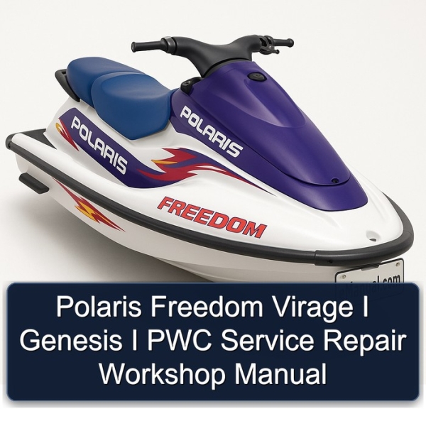 Polaris Freedom Virage I Genesis I PWC Service Repair Workshop Manual