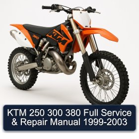 KTM 250 300 380 Full Service & Repair Manual 1999-2003