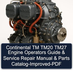 Continental TM TM20 TM27 Engine Operators Guide & Service Repair Manual & Parts Catalog-Improved-PDF