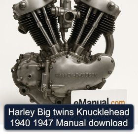 Harley Big twins Knucklehead 1940 1947 Manual download