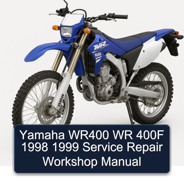 Yamaha WR400 WR 400F 1998 1999 Service Repair Workshop Manual