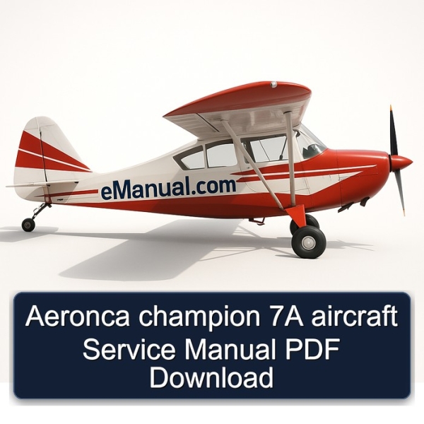Aeronca champion 7A aircraft Service Manual PDF Download