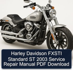 Harley Davidson FXSTI Standard ST 2003 Service Repair Manual PDF Download
