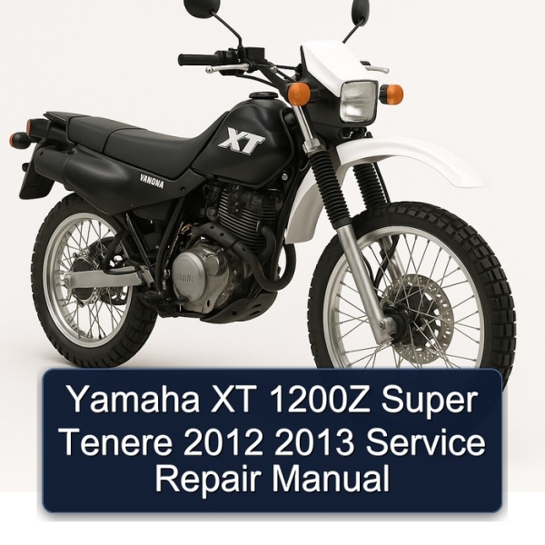 Yamaha XT 1200Z Super Tenere 2012 2013 Service Repair Manual
