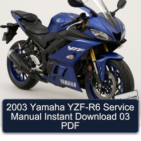 2003 Yamaha YZF-R6 Service Manual Instant Download 03 PDF