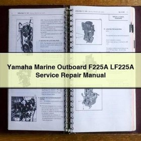 Yamaha Marine Outboard F225A LF225A Service Repair Manual