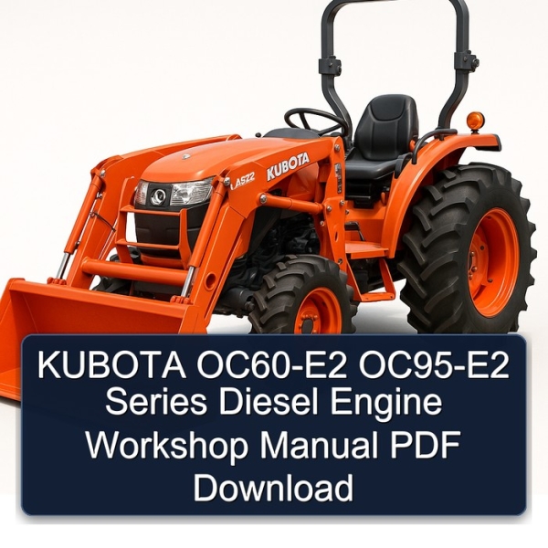 KUBOTA OC60-E2 OC95-E2 Series Diesel Engine Workshop Manual PDF Download