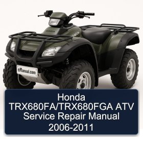 Honda TRX680FA/TRX680FGA ATV Service Repair Manual 2006-2011