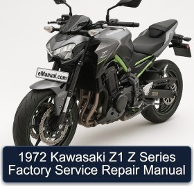 1972 Kawasaki Z1 Z Series Factory Service Repair Manual