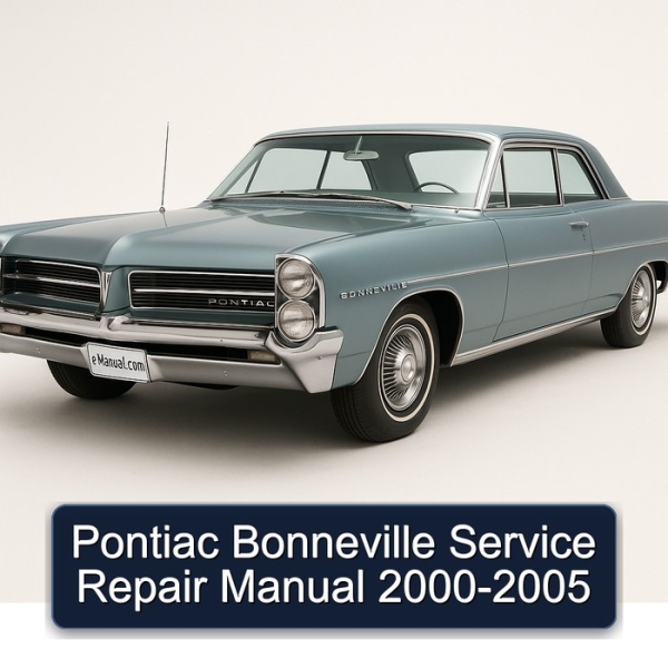 Pontiac Bonneville Service Repair Manual 2000-2005