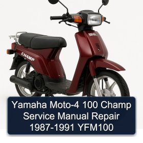 Yamaha Moto-4 100 Champ Service Manual Repair 1987-1991 YFM100