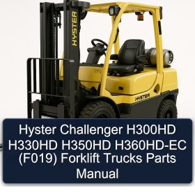 Hyster Challenger H300HD H330HD H350HD H360HD-EC (F019) Forklift Trucks Parts Manual