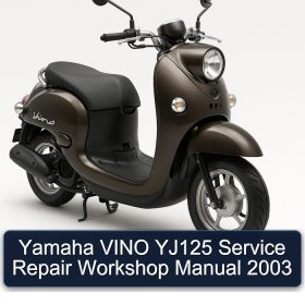 Yamaha VINO YJ125 Service Repair Workshop Manual 2003
