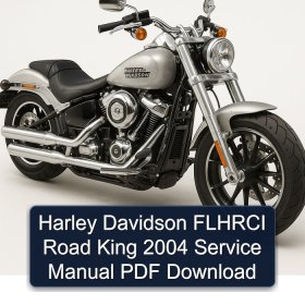 Harley Davidson FLHRCI Road King 2004 Service Manual PDF Download