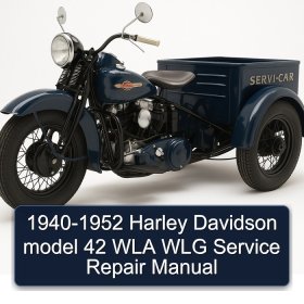 1940-1952 Harley Davidson model 42 WLA WLG Service Repair Manual