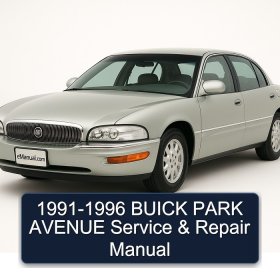 1991-1996 BUICK PARK AVENUE Service & Repair Manual