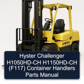 Hyster Challenger H1050HD-CH H1150HD-CH (F117) Container Handlers Parts Manual
