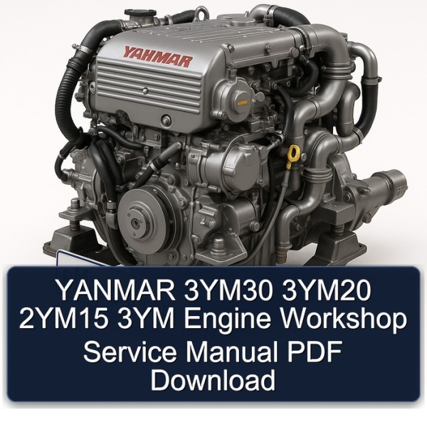 YANMAR 3YM30 3YM20 2YM15 3YM Engine Workshop Service Manual PDF Download
