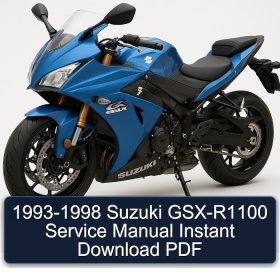 1993-1998 Suzuki GSX-R1100 Service Manual Instant Download PDF