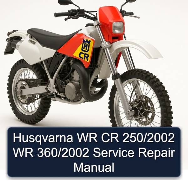 Husqvarna WR CR 250/2002 WR 360/2002 Service Repair Manual