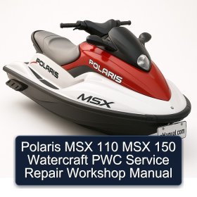 Polaris MSX 110 MSX 150 Watercraft PWC Service Repair Workshop Manual