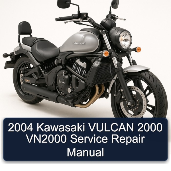 2004 Kawasaki VULCAN 2000 VN2000 Service Repair Manual