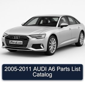 2005-2011 AUDI A6 Parts List Catalog