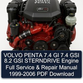 VOLVO PENTA 7.4 GI 7.4 GSI 8.2 GSI STERNDRIVE Engine Full Service & Repair Manual 1999-2006 PDF Download